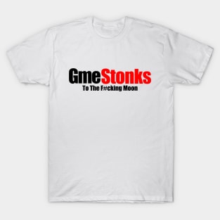 GME Stonks! BUT ON WHITE! T-Shirt